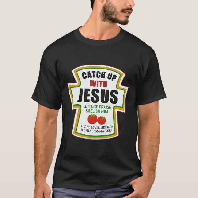 T-shirt Ramassez Avec Jésus Drôle Christian Ketchup Tomate (Devant)