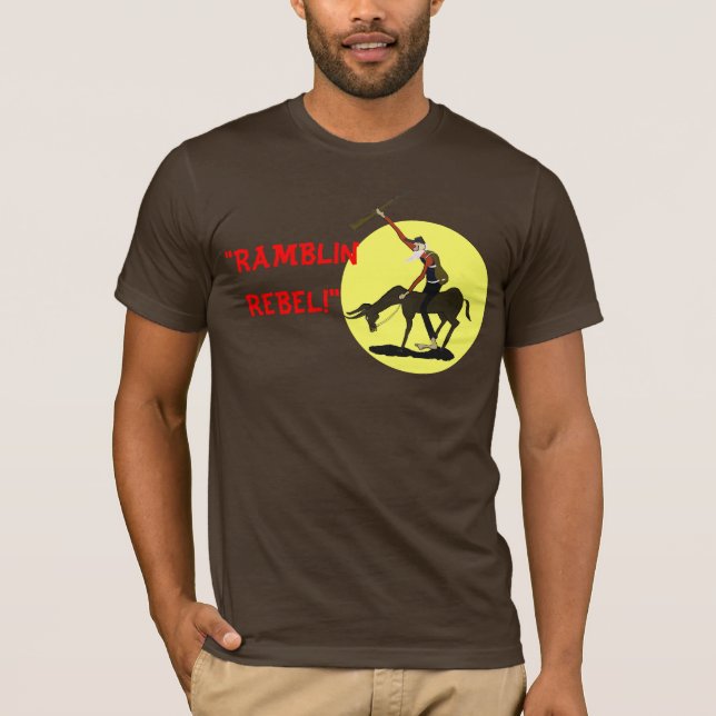 T-SHIRT "RAMBLIN, REBEL !" (Devant)