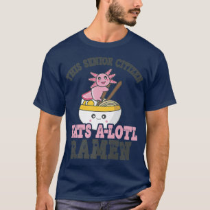 T-shirt Ramen Aimant seniors Citoyen mignon Axolotl Manger