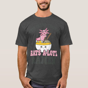T-shirt Ramen Aimer Drama Enseignant Cute Axolotl Manger R
