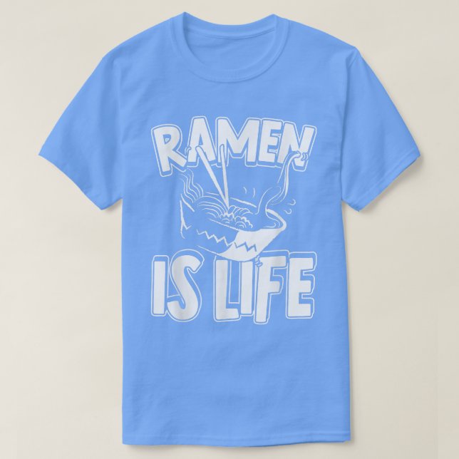 T-shirt Ramen Est Vie Anime Japonaise Soupe aux nouilles  (Design devant)