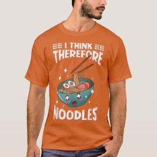 T-shirt Ramen Japon Kawaii Noodle Bowl Pun 1061
