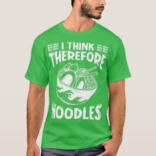 T-shirt Ramen Japon Kawaii Noodle Bowl Pun 982