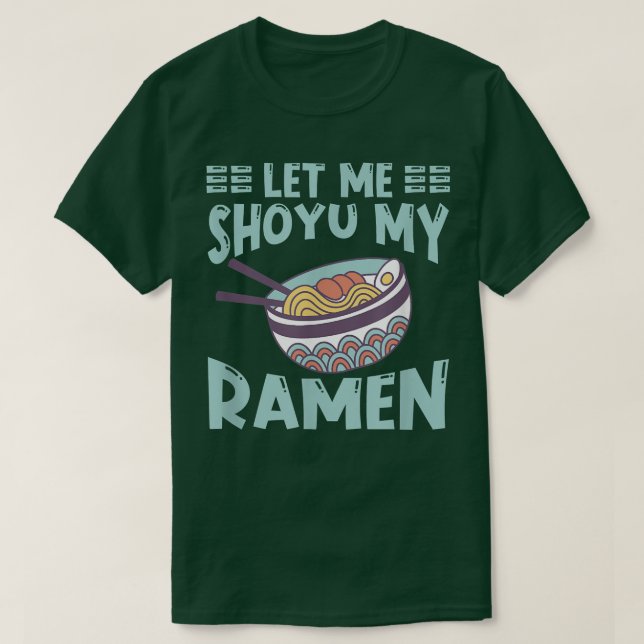 T-shirt Ramen Japon Kawaii Noodle Bowl Pun Shoyu1031 (Design devant)
