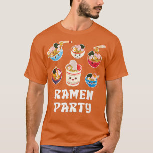T-shirt Ramen Kawaii Japonais Noodle Bowl Ramen Party