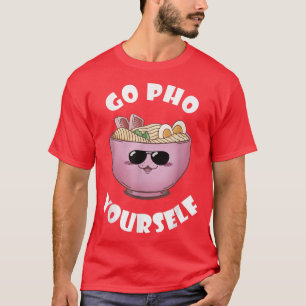T-shirt Ramen Noodle Asiatique Alimentation Go Pho Bowl As