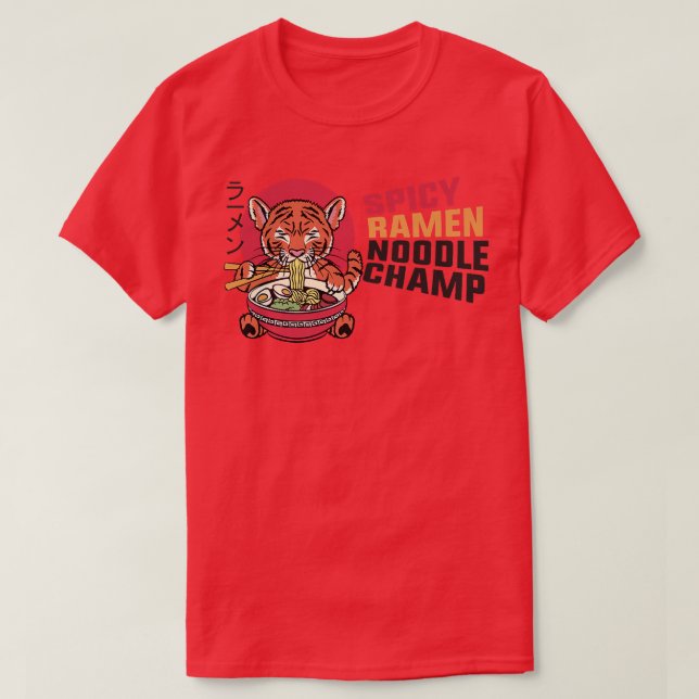 T-shirt Ramen Noodle Bowl Love Japonais Kawaii Tiger épicé (Design devant)