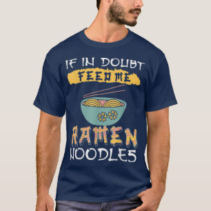 T-shirt Ramen Noodles 