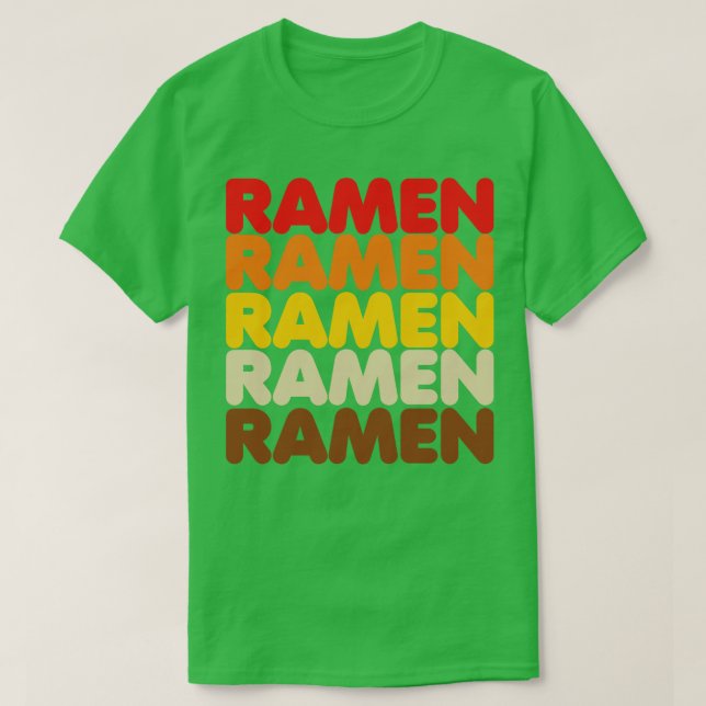T-shirt Ramen Ramen Ramen (Design devant)
