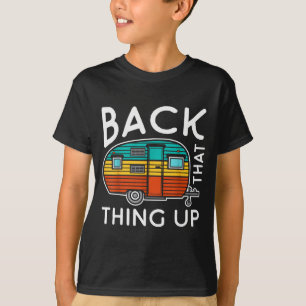 T-shirt Ramener cette chose en arrière Drôle de motorhome
