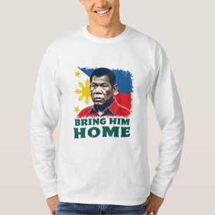 T-shirt Ramenez-Le À La Maison Supporter Digong Duterte