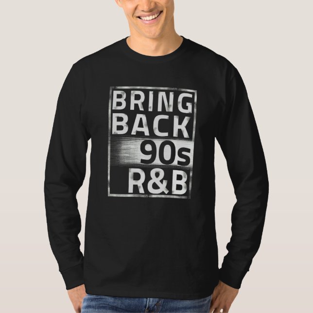 T-shirt Ramenez les années 90 R&b (Devant)