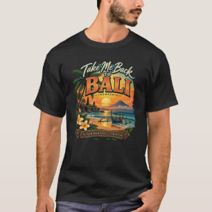 T-shirt Ramenez-Moi à Bali Art de Voyage Rétro