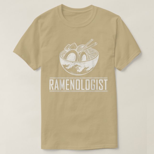 T-shirt Ramenologue drôle - Ramen (Design devant)