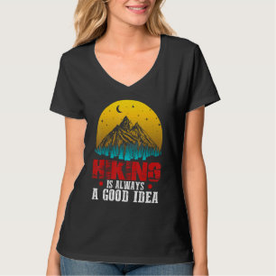 T-shirt Randonnée Est Toujours Une Bonne Idée Camping Exté