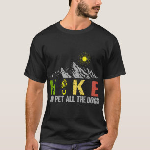 T-shirt Randonnée et caresse tous les chiens Voyage en mon
