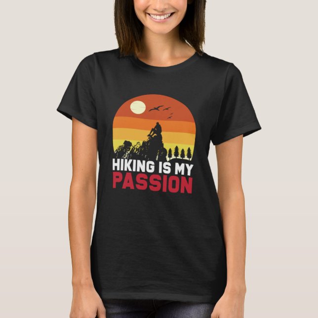 T-shirt Randonnée is Ma passion (Devant)