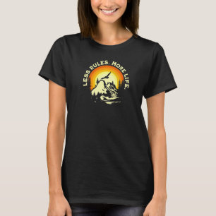T-shirt Randonnée Nature Moins de règles Plus Vie Camping