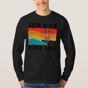 T-shirt Randonnée Plus Inquiéter Moins Vizsla à Poil Dur G