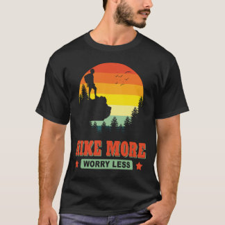 T-shirt Randonnée Plus S'Inquiéter Moins Hike Randonnée Av