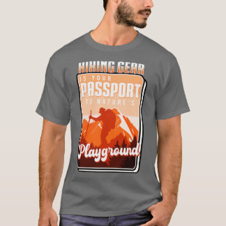 T-shirt Randonnée randonnée Est Votre Passeport Pour Natur