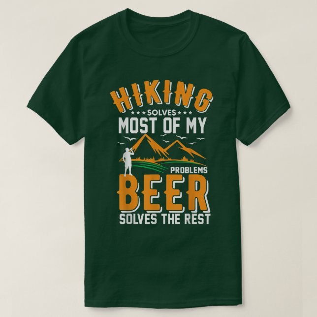 T-shirt Randonnée Résout La Plupart De Mes Problèmes Bière (Design devant)