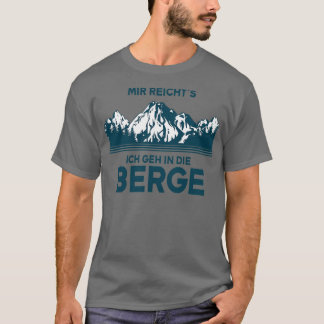 T-shirt Randonnée Suffit Pour Moi D'Aller À La Montagne