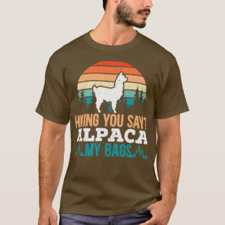 T-shirt Randonnée Vous Dites Alpaca Mon Sacs Jour Escalade
