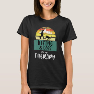T-shirt Randonnées Et Chiens Sont Mon Randonnée Thérapeuti