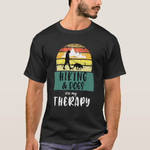 T-shirt Randonnées Et Chiens Sont Mon Randonnée Thérapeuti