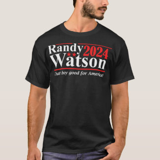 T-shirt Randy Watson 2024 Ce Garçon Bon Pour L'Amérique