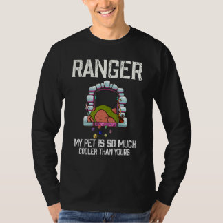 T-shirt Ranger My pet is so much cooler than yours 1