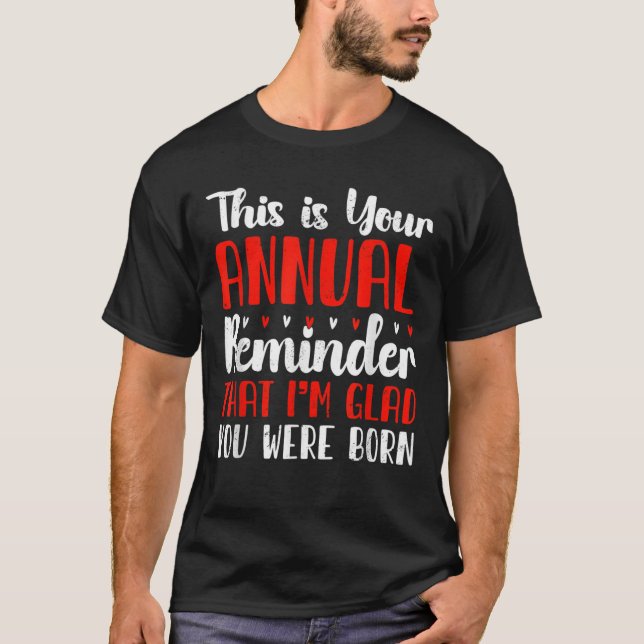 T-shirt Rappel annuel Anniversaire de Snarky (Devant)
