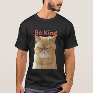 T-shirt Rappel de chat Choisissez d'être gentil tous les j