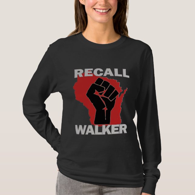 T-shirt Rappel de Walker dans le Wisconsin (Devant)