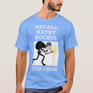 T-shirt Rappeler Kathy Hochul Stop Crime New York Anti Hoc