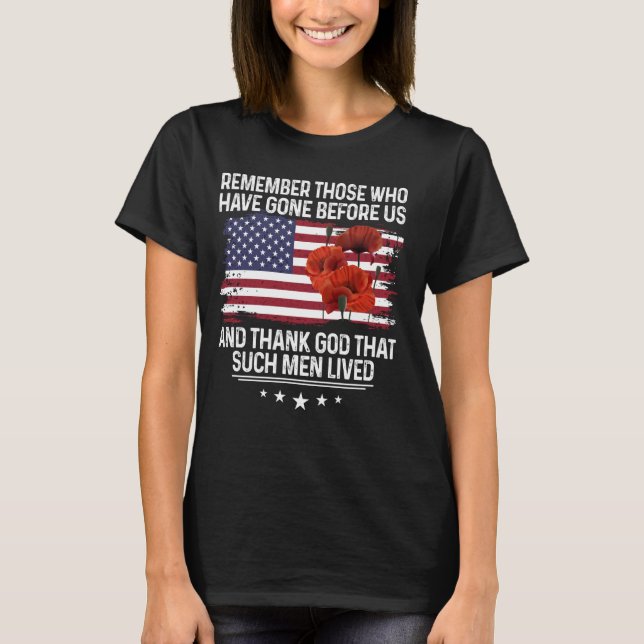 T-shirt Rappelez-Vous Ceux Qui Sont Partis Devant Nous, Le (Devant)