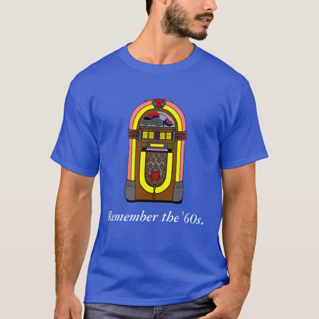 T-shirt Rappelez-vous les années 60 (Devant)