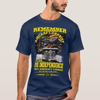 T-shirt RAPPELEZ-VOUS USS Independence CVL22 porte-avions