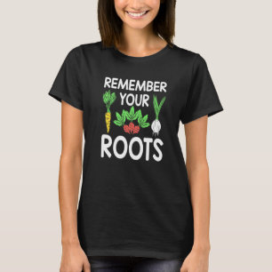 T-shirt Rappelez-vous vos racines Diététiste Inspirante S