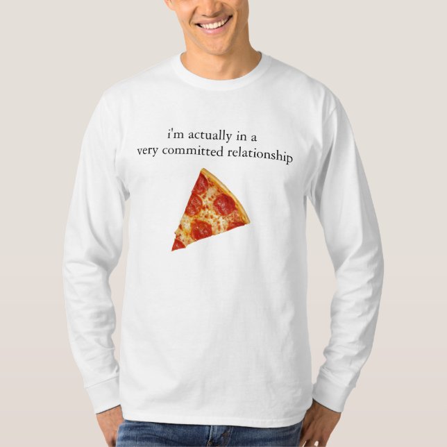 T-shirt Rapport drôle Longsleeve de pizza (Devant)
