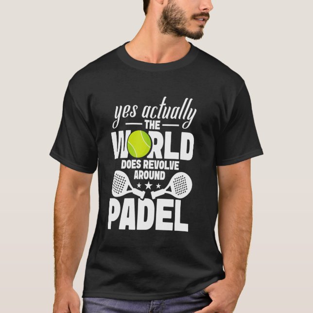 T-shirt Raquet Ball Lover Player Yes Actually Fan Racket P (Devant)