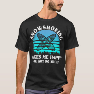 T-shirt Raquette de neige amusante Randonnée Raquette