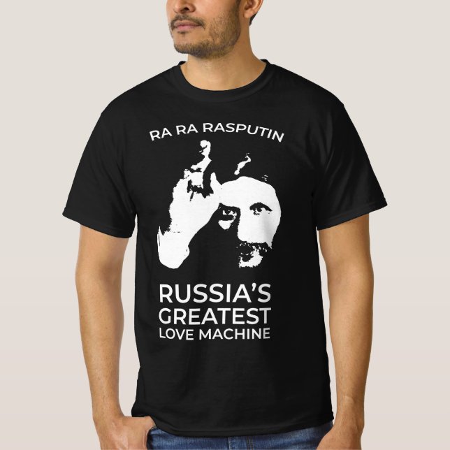 T-shirt Raspoutine - La plus grande machine d'amour de Rus (Devant)