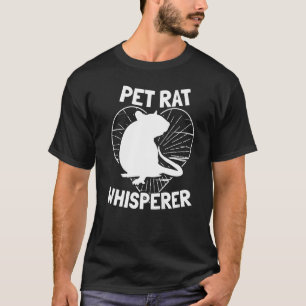 T-shirt Rat d'animal de compagnie Whisperer Rats fantaisis