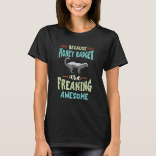 T-shirt Ratel Incroyable Ratel Intrépide Ratels