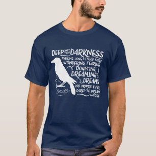 T-shirt Raven (profondément dans cette obscurité) par