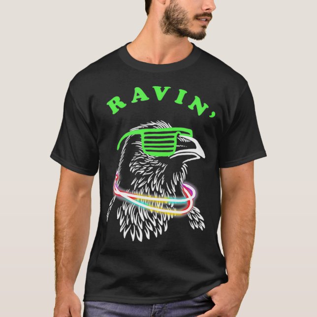 T-shirt Ravin Raven Rave Party Neon Bird Funny (Devant)