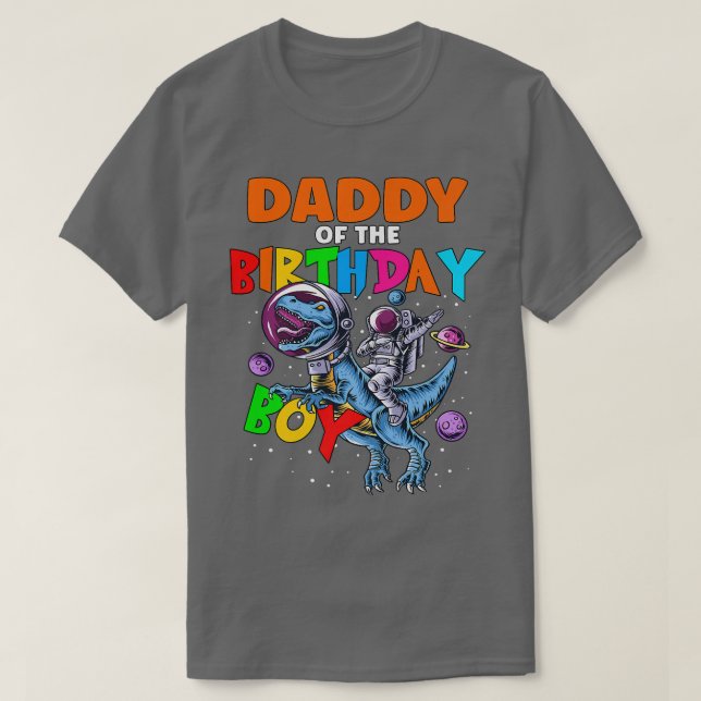 T-shirt Rawr Daddy Of The Birthday Boy Astronaut Riding Di (Design devant)