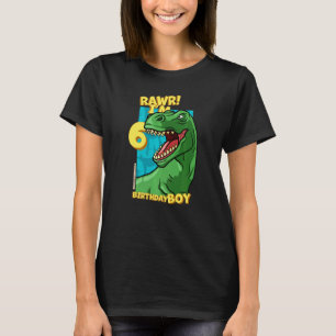 T-shirt Rawr I'm 6 Birthday Boys 6th Birthday Dino Tyranno